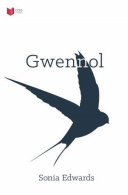 Gwennol (Welsh Edition), Sonia Edwards, ISBN 1845216989