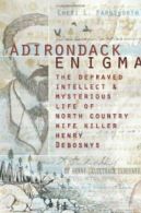 Adirondack Enigma: The Depraved Intellect and M. Farnsworth, L.<|