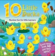 10 Little Ducks (Board book)