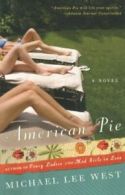 American Pie: a Novel.by West New 9780060984335 Fast Free Shipping<|