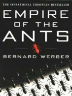 Empire of the ants by Bernard Werber (Paperback)
