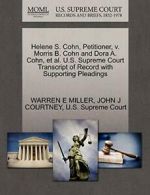 Helene S. Cohn, Petitioner, v. Morris B. Cohn a, MILLER, E,,