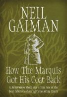 How the marquis got his coat back by Neil Gaiman (Paperback)