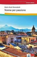 Nonna per Passione: Italienische Lektüre für das 1. und ... | Book