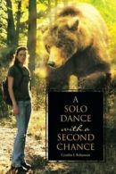 A Solo Dance with a Second Chance. Bohannan, L 9781512718614 Free Shipping.#