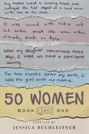 50 Women: Book One, Bookleitner, Jessica New 9780990337508 Fast Free Shipping,,