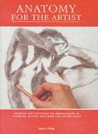 Anatomy for the Artist, ISBN 1903975573