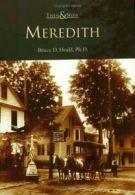 Meredith (Then & Now (Arcadia)).by Heald New 9780738537689 Fast Free Shipping<|