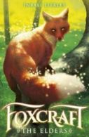 Foxcraft: The elders by Inbali Iserles (Paperback)