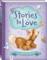 Storytime Collection: Stories to Love (Bp S3)