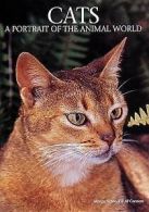 Cats: A Portrait of the Animal World by Marcus H Schneck (Hardback)