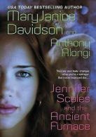 Jennifer Scales and the ancient furnace by MaryJanice Davidson (Book)