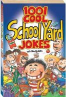 1001 Cool School Yard Jokes (Cool Series) By Hinkler Books PTY Ltd