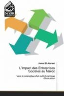 L'Impact des Entreprises Sociales au Maroc by Jamal El Amrani (Paperback)