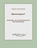 Quousque? Beitrage zur soziologischen Rechtfindung.by Gmelin, Georg New.#