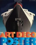 The Art Deco Posters: Rare and Iconic. Crouse, Duncan 9780865653085 New<|