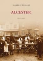 The archive photographs series.: Alcester by Melvyn Amos (Paperback)