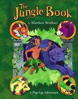The Jungle Book: A Pop Up Adventure (Classic Collectible Pop-ups). Reinhart<|