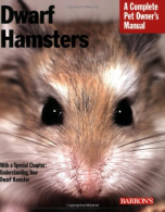 Dwarf Hamsters (Pet Owner's Manuals), Vanderlip, Sharon, IS