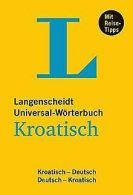 Langenscheidt Universal-WorterBook Kroatisch: Kroat... | Book