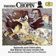 Wir Entdecken Komponisten-Chopin: Heimweh | Kraemer, Qua... | CD