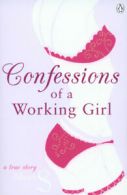 Confessions of a working girl by S Miss (Paperback)