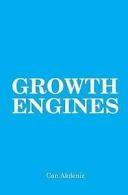Akdeniz, Can : Growth Engines: Case Studies and Analysi