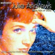 Come Rain Or Shine | Julie Andrews | CD