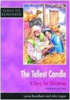 The Tallest Candle - Pupil Book, Logan, John,Broadbent, Lynne, I