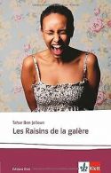 Les Raisins de la galère: Lektüren Französisch | Ben J... | Book