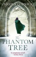 The phantom tree by Nicola Cornick (Paperback)