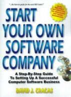 Start Your Own Software Company: A Step-By-Step Guide to Setting Up a Computer