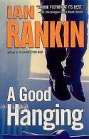 A Good Hanging by Ian Rankin (Paperback)