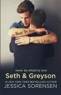 Sorensen, Jessica : Seth & Greyson