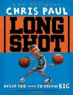 Long Shot: Never Too Small to Dream Big. Paul, Morrison 9781416950790 New<|