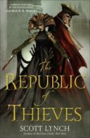 The Republic of Thieves by Scott Lynch (Hardback)