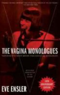 The Vagina Monologues by Eve Ensler (Paperback)