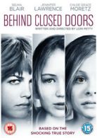Behind Closed Doors DVD (2015) Jennifer Lawrence, Petty (DIR) cert 15
