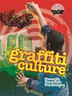 Art on the Street: Graffiti Culture (Radar), Gogerly, Liz, ISBN