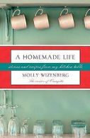 A Homemade Life: Stories and Recipes from My Kitchen Tab... | Book