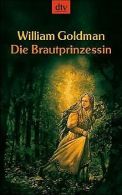 Die Brautprinzessin | William Goldman, Simon Morgenstern | Book