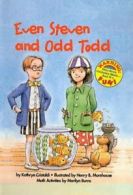 Even Steven and Odd Todd (Scholastic Reader: Level 3 (Pb)). Cristaldi, Burns<|