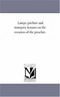 Lamps, Pitchers and Trumpets; Lectures On the V. Hood, Paxton PF.#