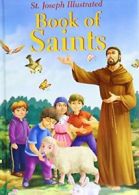 St. Joseph Illustrated Book of Saints. Donaghy 9781941243077 Free Shipping<|