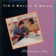 Tim & Mollie O'Brien : Remember Me CD (1999)