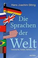 Die Sprachen der Welt. Geschichte. Fakten. Geheimnisse v... | Book