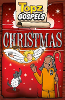 Topz Gospels: Christmas, Alexa Tewkesbury, ISBN 97817825968