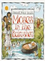 Usborne Bible tales: Moses in the bulrushes by Heather Amery Norman Young