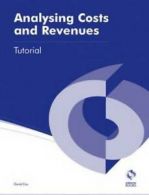 Analysing costs and revenues: tutorial by David Cox (Paperback)