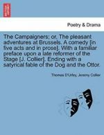 The Campaigners; or, The pleasant adventures at, D'Urfey, Thomas,,